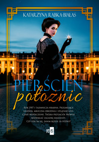 Pierścień położnic - Rabka-Białas Katarzyna - ebook + książka