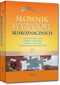 Słownik wyrazów bliskoznacznych - Popławska Anna Kupiec Weronika - książka
