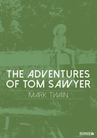 The Adventures of Tom Sawyer - Mark Twain - ebook + audiobook