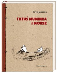 Tatuś Muminka i morze - Jansson Tove - książka