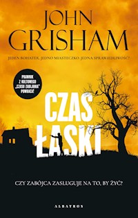 Czas łaski. Cykl Jake Brigance - John Grisham - ebook