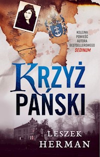Krzyż Pański - Leszek Herman - ebook + audiobook + książka