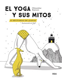 El yoga y sus mitos - Clémentine Erpicum - ebook