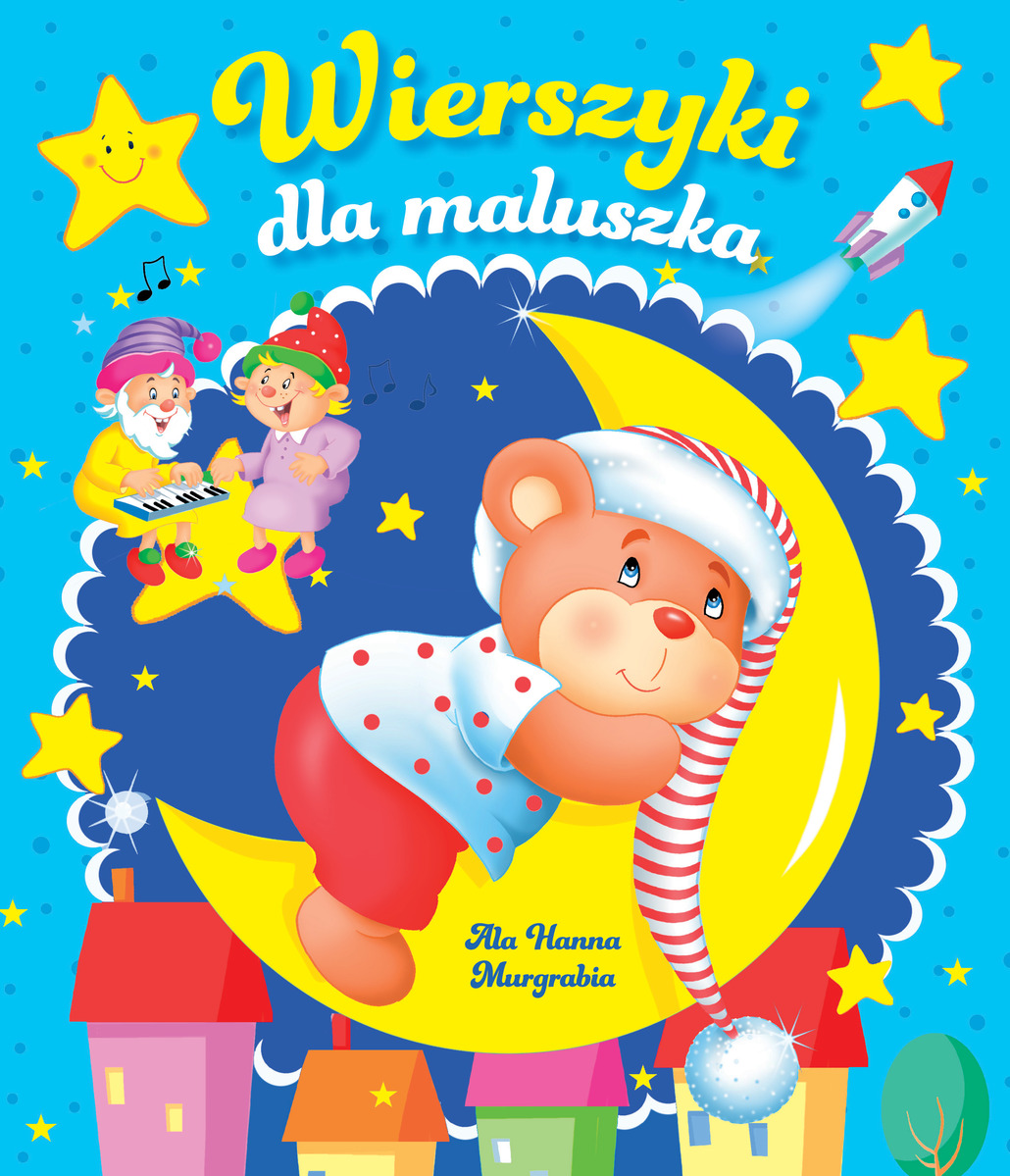Wierszyki dla maluszka - Ala Hanna Murgrabia - książka