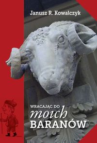 Wracając do moich Baranów - Kowalczyk Janusz R. - książka