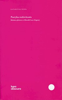 Poetyka rozkwitania - Szopa Katarzyna - książka
