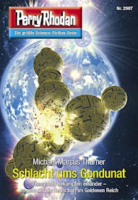 Perry Rhodan 2987: Schlacht ums Gondunat - Michael Marcus Thurner - ebook