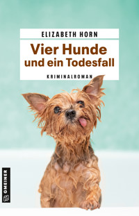 Vier Hunde und ein Todesfall - Elizabeth Horn - ebook