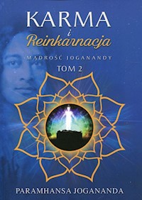 Karma i reinkarnacja - Paramhansa Jogananda - książka