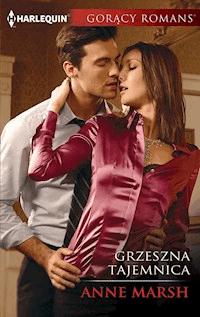 Grzeszna tajemnica - Anne Marsh - ebook