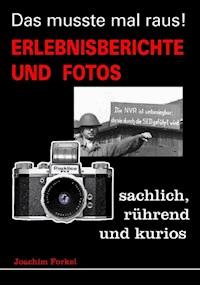 Das musste mal raus! - Joachim Forkel - ebook