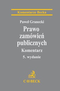 Prawo zamówień publicznych Komentarz - Granecki Paweł - książka
