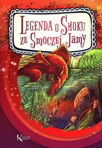 Legenda o Smoku ze Smoczej jamy -  - książka