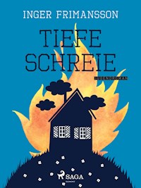 Tiefe Schreie - Inger Frimansson - ebook