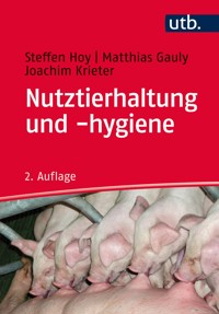 Nutztierhaltung und -hygiene - Steffen Hoy - ebook