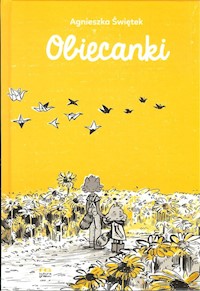 Obiecanki - Agnieszka Świętek - książka