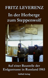 In der Herberge zum Steppenwolf - Fritz Leverenz - ebook