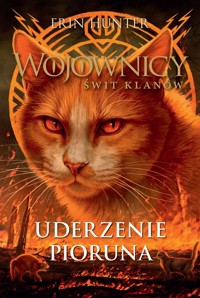 Wojownicy Świt klanów Tom 2 Uderzenie pioruna - Erin Hunter - książka