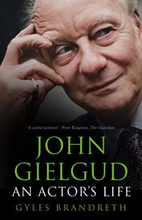 John Gielgud - Brandreth Gyles - ebook