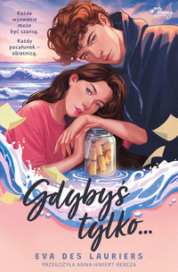 Gdybyś tylko... - Eva Des Lauriels - ebook