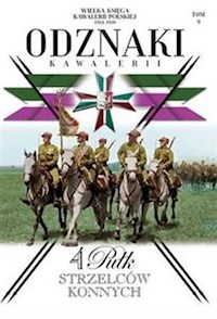 Wielka Księga Kawalerii Polskiej 1918-1939 Odznaki Kawalerii Tom 9 -  - książka