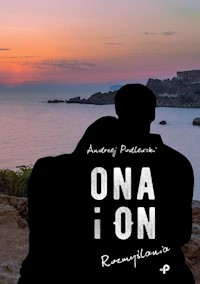 Ona i on. Rozmyślania - Podlewski Andrzej - książka