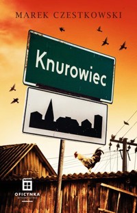Knurowiec - Marek Czestkowski - książka