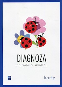 Diagnoza dojrzałości szkolnej Karty pracy Sześciolatek - Biela Agnieszka - książka