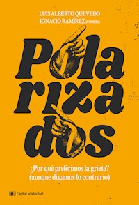 Polarizados - Ignacio Ramírez - ebook