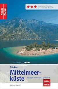Nelles Pocket Reiseführer Türkei - Mittelmeerküste - Manfred Ferner - ebook