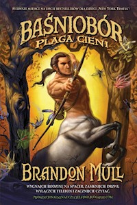 Baśniobór 3 Plaga cieni - Mull Brandon - książka