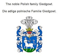 The noble Polish family Giedgowt. Die adlige polnische Familie Giedgowt. - Werner Zurek - ebook