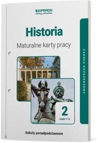 Historia 2 Maturalne karty pracy Część 1 i 2 Zakres rozszerzony - Dawidziuk Marek - książka