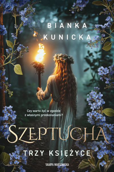 Okładka książki Szeptucha. Trzy księżyce