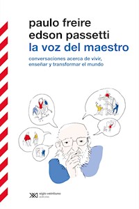 La voz del maestro - Freire Paulo - ebook