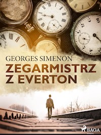 Zegarmistrz z Everton - Simenon Georges - ebook + książka