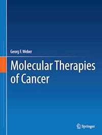 Molecular Therapies of Cancer - Georg F. Weber - ebook
