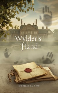 Wylder's Hand - J. Sheridan le Fanu - ebook