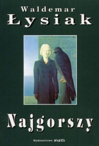 Najgorszy - Waldemar Łysiak - książka