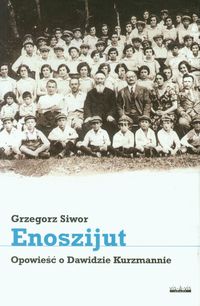 Enoszijut - Siwor Grzegorz - książka