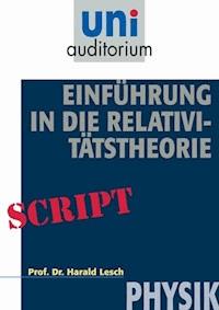 Einführung in die Relativitätstheorie - Harald Lesch - ebook