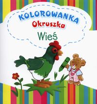 Wieś Kolorowanka Okruszka - Wiśniewska Anna - książka