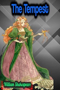The Tempest - William Shakespeare - William Shakespeare - ebook