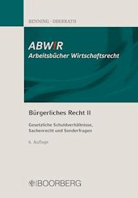 Bürgerliches Recht II - Axel Benning - ebook