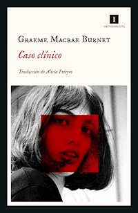 Caso clínico - Graeme Macrae Burnet - ebook