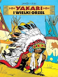 Yakari i wielki orzeł Tom 1 -  - książka