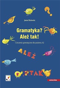 Gramatyka? Ależ tak - Joanna Machowska - książka