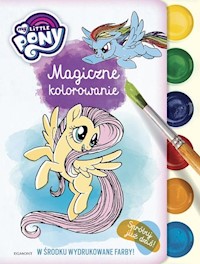 My Little Pony Magiczne kolorowanie -  - książka