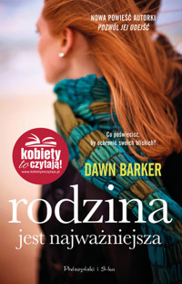 Rodzina jest najważniejsza - Dawn Barker - książka