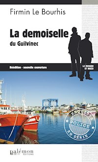 La Demoiselle du Guilvinec - Firmin Le Bourhis - ebook